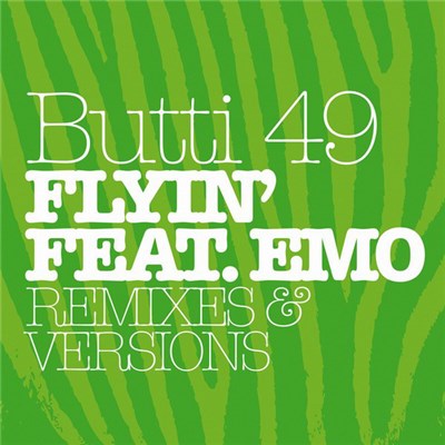 Butti 49 Feat. Emo - Flying download mp3 flac