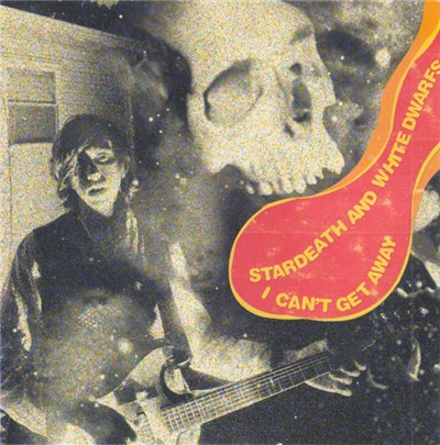 Stardeath And White Dwarfs - I Can't Get Away download mp3 flac