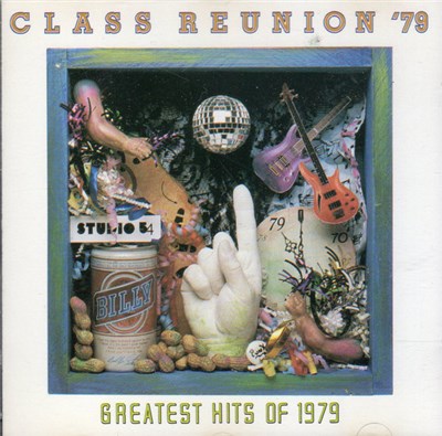 Various - Class Reunion '79 Greatest Hits Of 1979 download mp3 flac