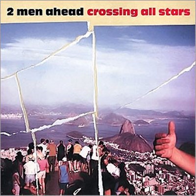 2 Men Ahead - Crossing All Stars download mp3 flac