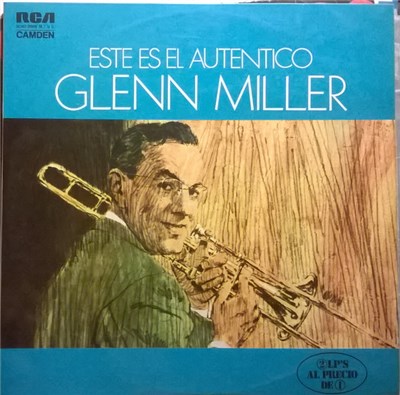 Glenn Miller - Este Es El Autentico Glenn Miller download mp3 flac