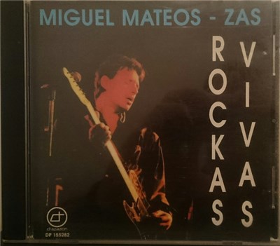 Miguel Mateos - Zas - Rockas Vivas download mp3 flac