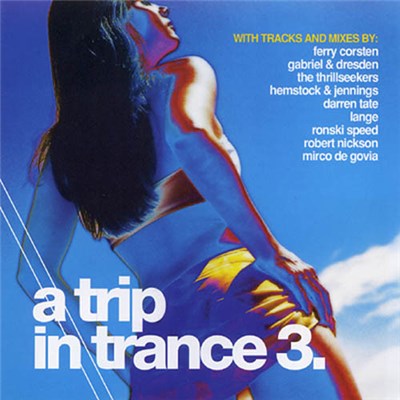 Various - A Trip In Trance 3 download mp3 flac