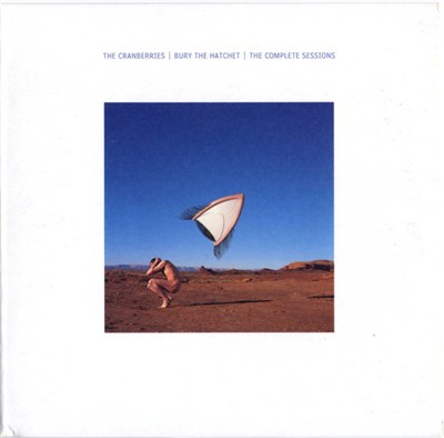 The Cranberries - Bury The Hatchet (The Complete Sessions) download mp3 flac