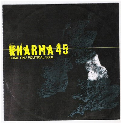 Kharma 45 - Come On / Political Soul download mp3 flac