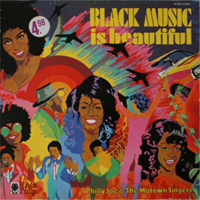 Philly Joe & The Motown Singers - Black Music Is Beautiful download mp3 flac
