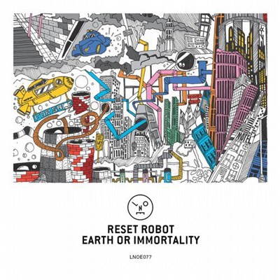 Reset Robot - Earth Or Immortality download mp3 flac
