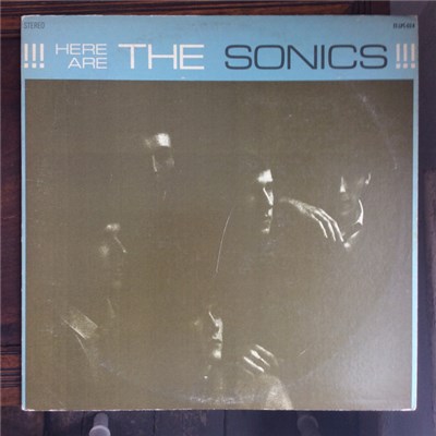 The Sonics - Here Are The Sonics!!! download mp3 flac