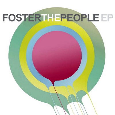 Foster The People - Foster The People EP download mp3 flac