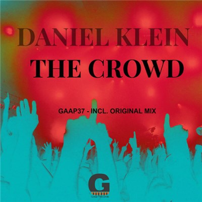 Daniel Klein - The Crowd EP download mp3 flac
