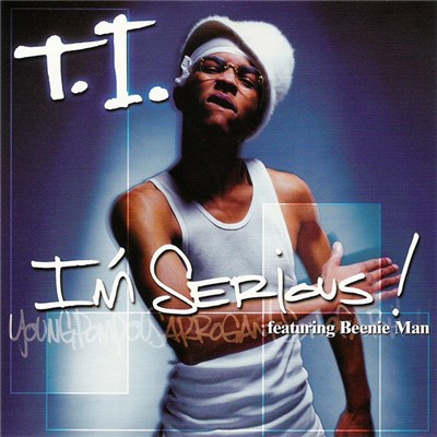 T.I. Feat. Beenie Man - I’m Serious download mp3 flac