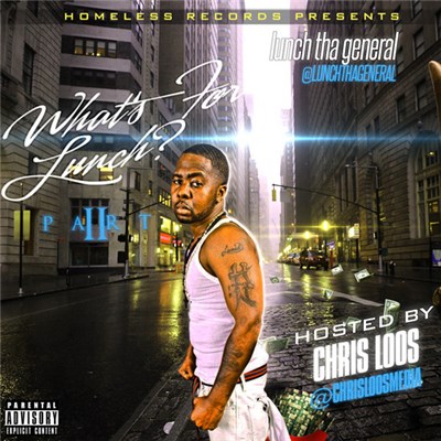 Lunch Tha General - What's For Lunch? Part II download mp3 flac