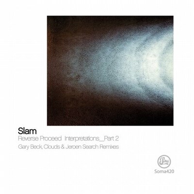 Slam - Reverse Proceed Interpretations_Part 2 download mp3 flac