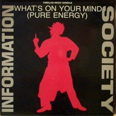 Information Society - What's On Your Mind (Pure Energy) download mp3 flac