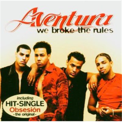 Aventura - We Broke The Rules download mp3 flac