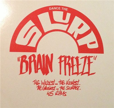 Various - Dance The Slurp "Brain Freeze" download mp3 flac