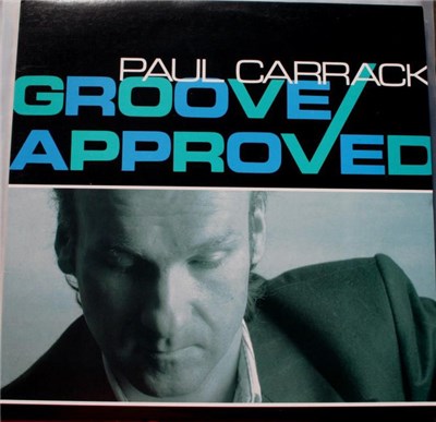 Paul Carrack - Groove Approved download mp3 flac