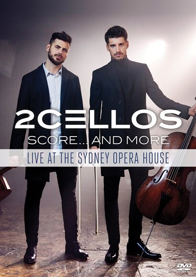 2Cellos - Score... And More - Live At The Sydney Opera House download mp3 flac