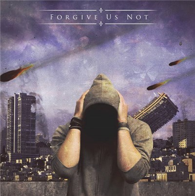 Forgive Us Not - Forgive Us Not download mp3 flac