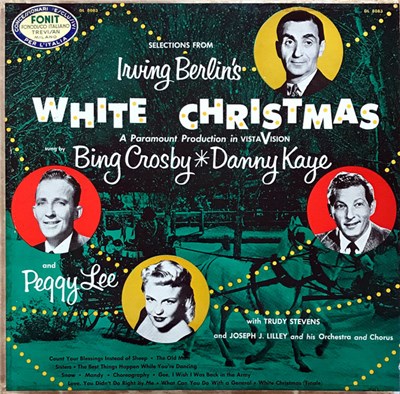 Bing Crosby, Danny Kaye And Peggy Lee - Selections From Irving Berlin's White Christmas download mp3 flac