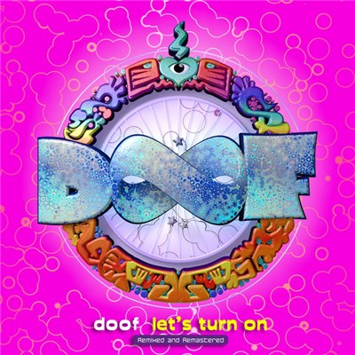 Doof - Let's Turn On - Remixed & Remastered download mp3 flac