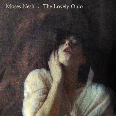 Moses Nesh - The Lovely Ohio download mp3 flac