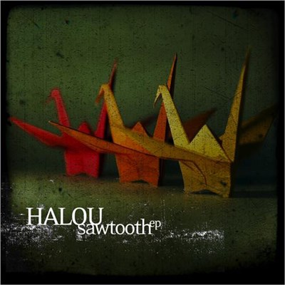 Halou - Sawtooth EP download mp3 flac