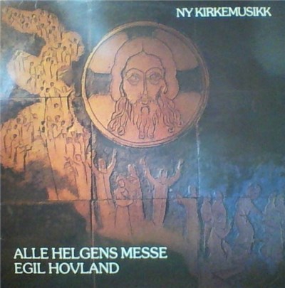 Egil Hovland, Nordstrand Kirkekor - Alle Helgens Messe download mp3 flac