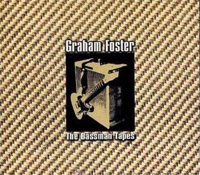 Graham Foster - The Bassman Tapes download mp3 flac