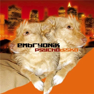 Embryonik - Psycho Disko download mp3 flac