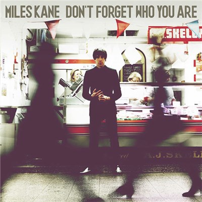 Miles Kane - Don't Forget Who You Are download mp3 flac