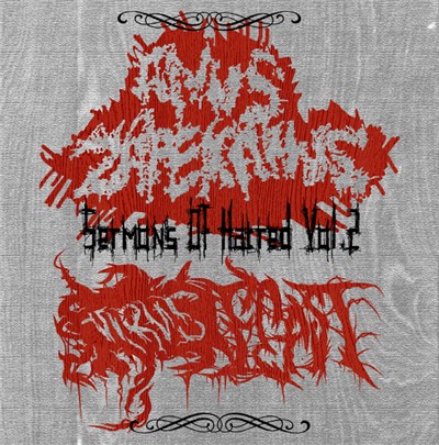 ANUS ZAPEKANUS & VirusFeast - Sermons Of Hatred Vol. 2 download mp3 flac