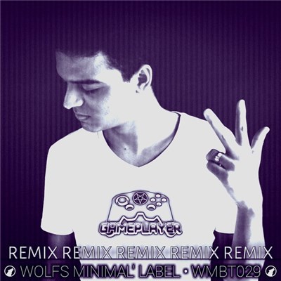 Gameplayer - REMIX REMIX REMIX REMIX REMIX download mp3 flac