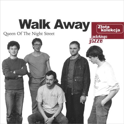Walk Away - Queen Of The Night Street download mp3 flac