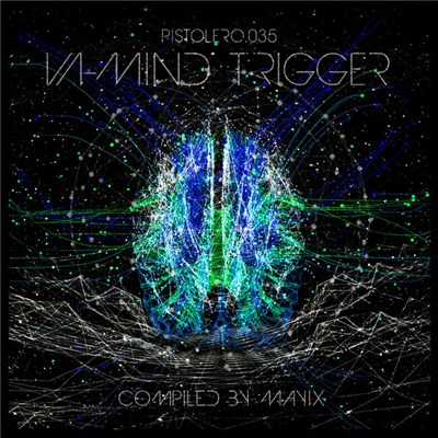 Various - Mind Trigger (compiled by Mayix) download mp3 flac