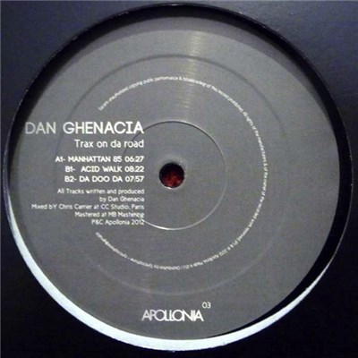 Dan Ghenacia - Trax On Da Road download mp3 flac