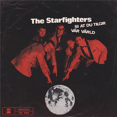 The Starfighters - Si At Du Tilgir / Vår Värld download mp3 flac