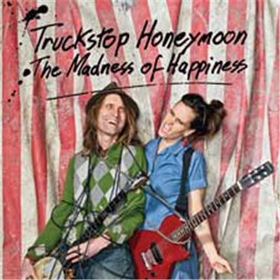 Truckstop Honeymoon - The Madness of Happiness download mp3 flac