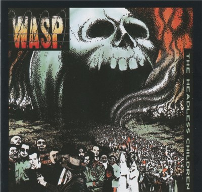 W.A.S.P. - The Headless Children download mp3 flac