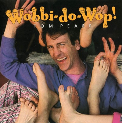 Tom Pease - Wobbi-Do-Wop! download mp3 flac