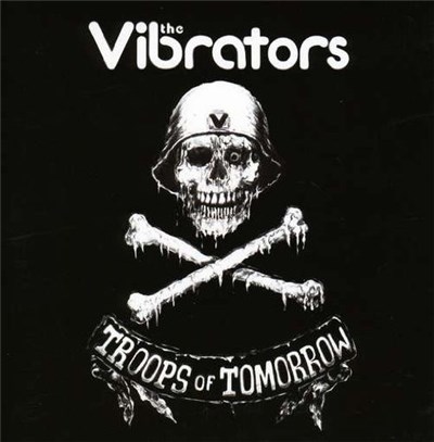 The Vibrators - Troops Of Tomorrow / I Kissed A Girl download mp3 flac