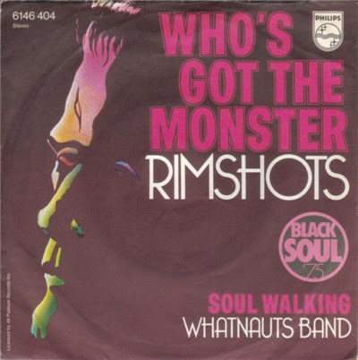 Rimshots / Whatnauts Band - Who's Got The Monster / Soul Walking download mp3 flac