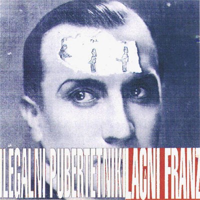 Lačni Franz - Ilegalni Pubertetniki download mp3 flac