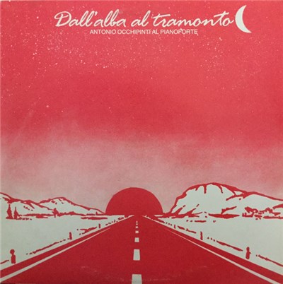 Antonio Occhipinti Al Pianoforte - Dall'Alba Al Tramonto download mp3 flac