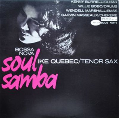 Ike Quebec - Bossa Nova Soul Samba download mp3 flac