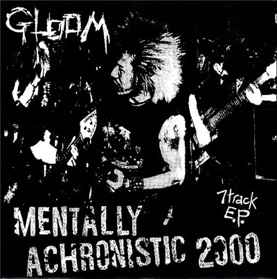 Gloom - Mentally Achronistic 2000 download mp3 flac