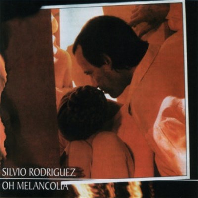 Silvio Rodríguez - Oh! Melancolía download mp3 flac