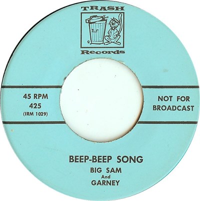 Big Sam And Garney / Big Kelly And Conrad - Beep-Beep Song / Ain't Hit A Shame download mp3 flac