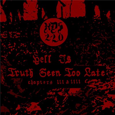 RDS 220 - Hell Is Truth Seen Too Late Pt​.​III download mp3 flac