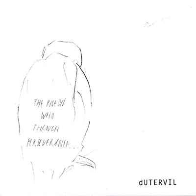 dUTERVIL - The Pigeon Who Through Perseverance... download mp3 flac